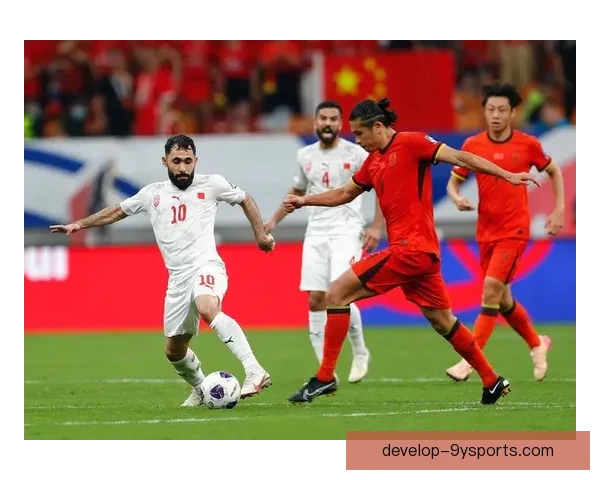 中国足球新星崛起 国足迎来新一轮备战机会 目标冲击世界杯亚洲区预选赛