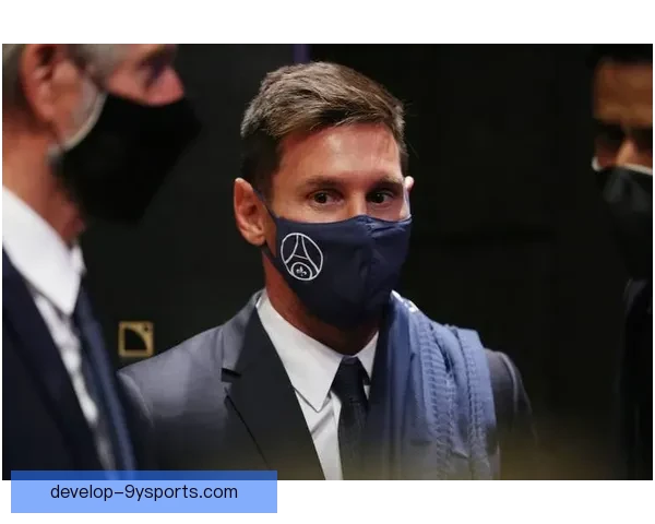 梅西转会传闻再度升温 巴黎圣日耳曼欲引进阿根廷球星